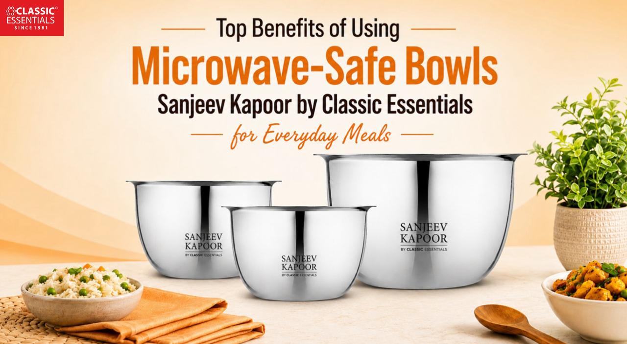 Top Benefits of Using Microwave-Safe Bowls for Everyday Meals